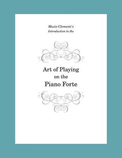 Introduction to the Art of Playing on the Piano Forte (Op. 42)