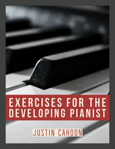 Exercises for the Developing Pianist